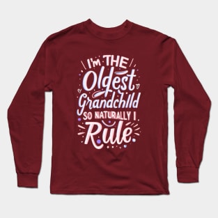 Oldest Grandchild Long Sleeve T-Shirt